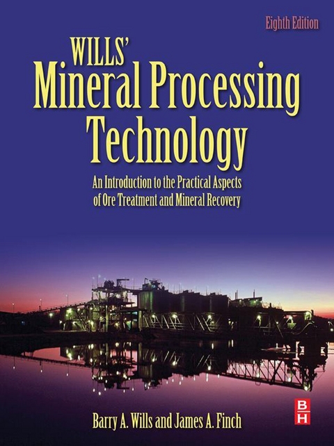 Wills' Mineral Processing Technology -  James Finch,  Barry A. Wills