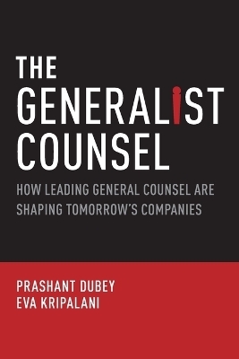 The Generalist Counsel - Prashant Dubey, Eva Kripalani