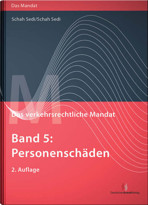 Das verkehrsrechtliche Mandat, Band 5