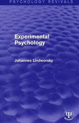 Experimental Psychology -  Johannes Lindworsky