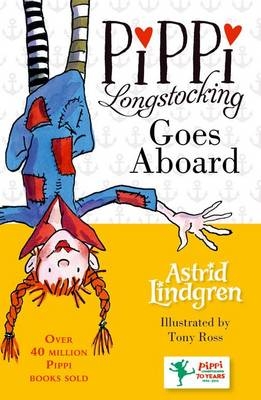 Pippi Longstocking Goes Aboard -  Astrid Lindgren