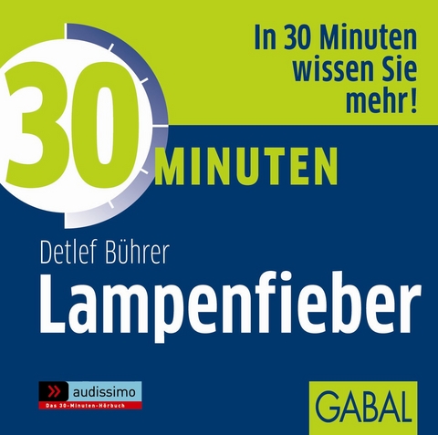 30 Minuten Lampenfieber - Detlef Bührer