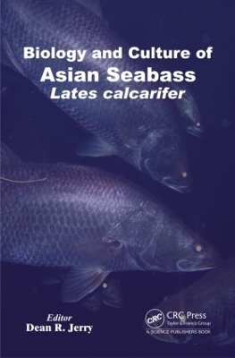 Biology and Culture of Asian Seabass Lates Calcarifer - 