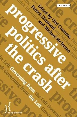 Progressive Politics after the Crash - 