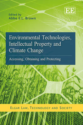 Environmental Technologies, Intellectual Property and Climate Change - 