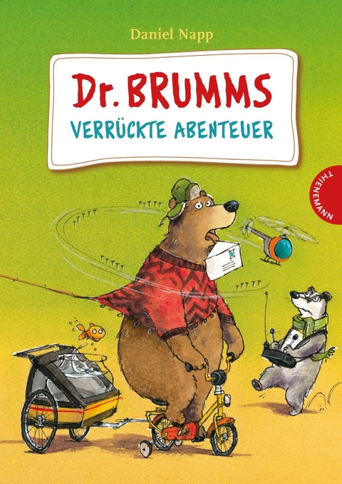 Dr. Brumm: Dr. Brumms verrückte Abenteuer - Daniel Napp