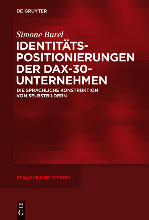 Identitätspositionierungen der DAX-30-Unternehmen -  Simone Burel