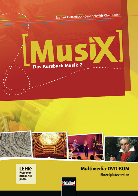 MusiX 2 (Ausgabe ab 2011) Präsentationssoftware Einzellizenz - Markus Detterbeck, Gero Schmidt-Oberländer