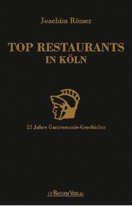 Top Restaurants in Köln - Joachim Römer