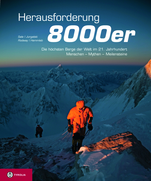 Herausforderung 8000er - Richard Sale, Eberhard Jurgalski, George Rodway