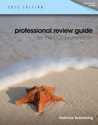 Professional Review Guide for the CCS Examination - Patricia Schnering