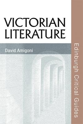 Victorian Literature - David Amigoni