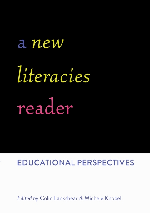 A New Literacies Reader - 