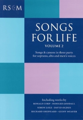 Songs for Life Vol.2  - S A and Men - 