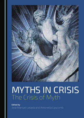 Myths in Crisis - 