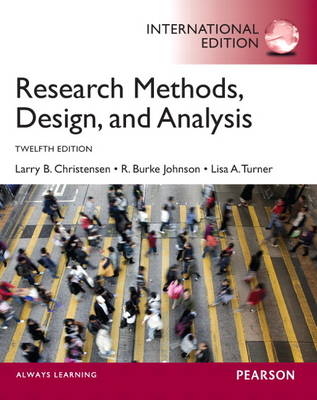 Research Methods, Design, and Analysis - Larry B. Christensen, R. Burke Johnson, Lisa A. Turner