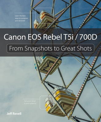 Canon EOS Rebel T5i / 700D - Jeff Revell