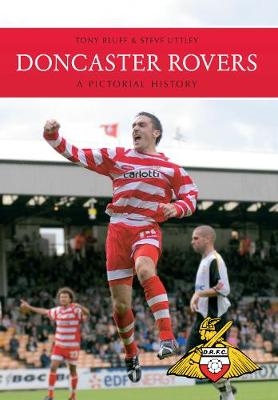 Doncaster Rovers - Tony Bluff, Steve Uttley