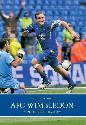 AFC Wimbledon - Graham Moody