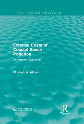 External Costs of Coastal Beach Pollution -  Elizabeth A. Wilman