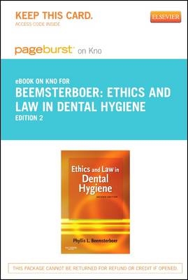 Ethics and Law in Dental Hygiene - Elsevier eBook on Intel Education Study (Retail Access Card) - Phyllis L Beemsterboer