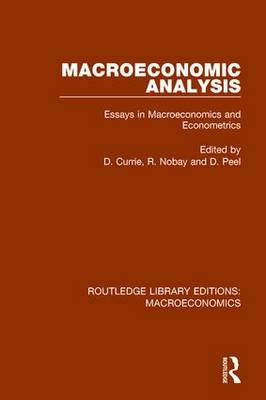 Macroeconomic Analysis -  David Currie,  R Nobay,  David Peel