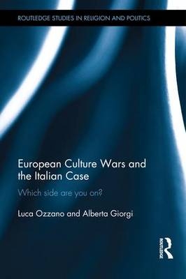 European Culture Wars and the Italian Case - Portugal.) Giorgi Alberta (University of Coimbra,  Luca Ozzano