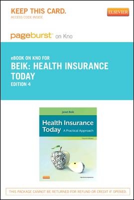 Health Insurance Today - Elsevier eBook on Intel Education Study (Retail Access Card) - Janet I Beik