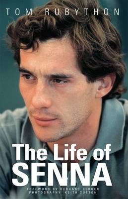 Life of Senna -  Tom Rubython