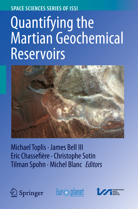 Quantifying the Martian Geochemical Reservoirs - 