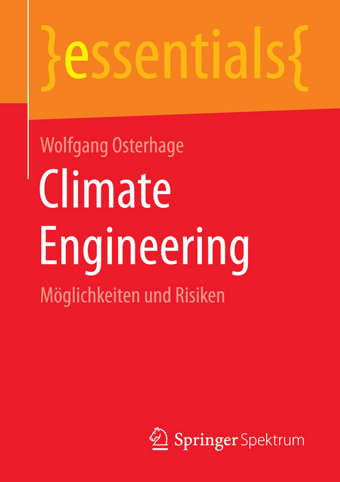 Climate Engineering - Wolfgang Osterhage