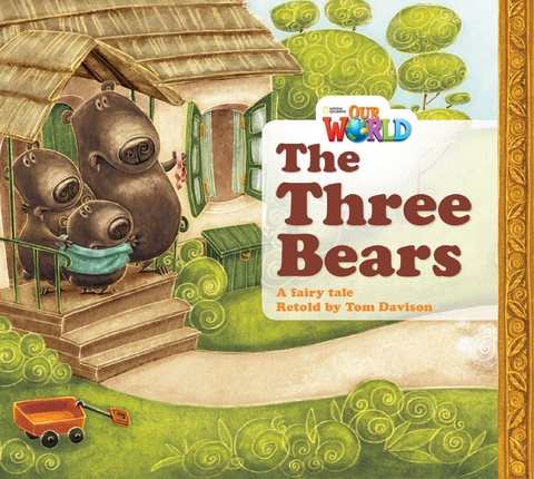 Our World Readers: The Three Bears - Tom Davison
