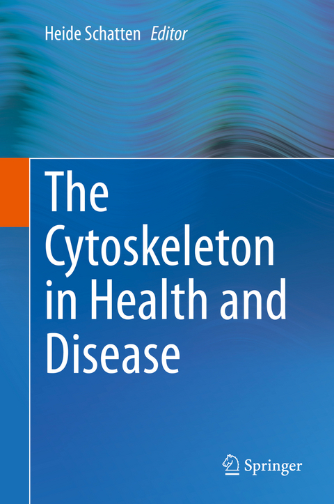 Cytoskeleton in Health and Disease - 