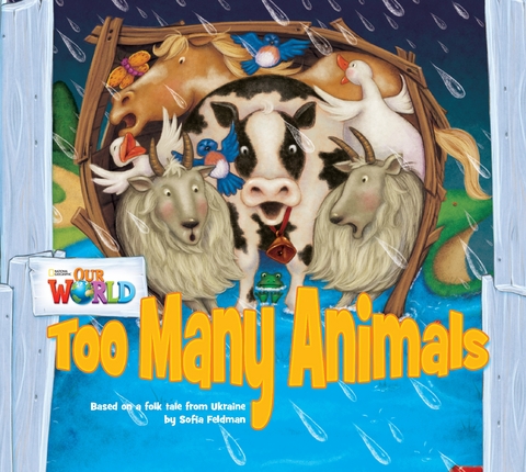 Our World Readers: Too Many Animals - Sofia Feldman