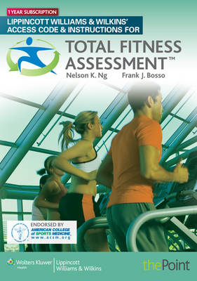 Total Fitness Assessment - Dr Nelson Ng, Frank Bosso