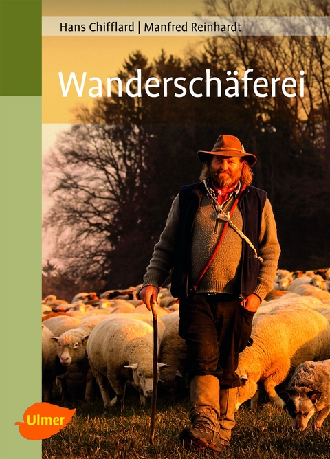 Wanderschäferei - Hans Chifflard, Manfred Reinhardt