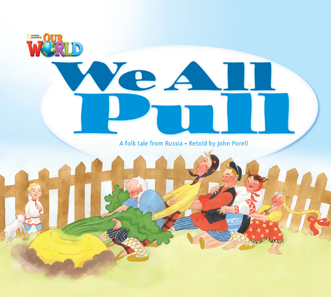 Our World Readers: We All Pull - John Porell