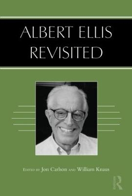 Albert Ellis Revisited - 