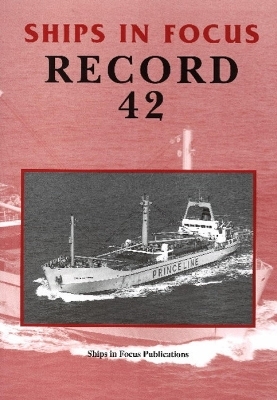 Ships in Focus Record 42 -  Ships In Focus Publications