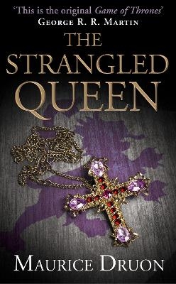 The Strangled Queen - Maurice Druon