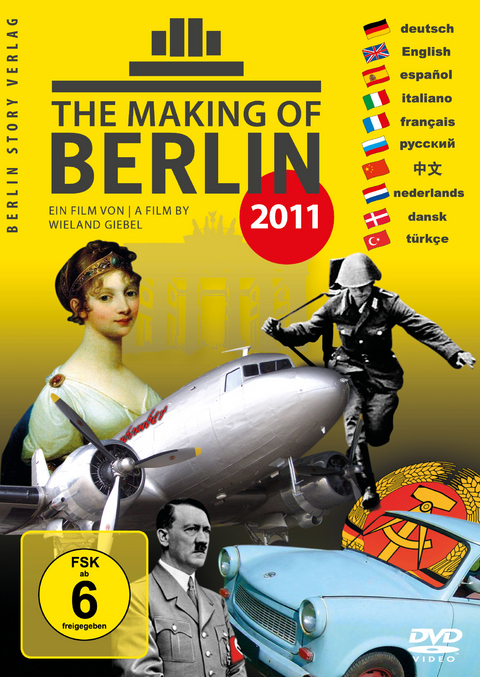 The Making of Berlin - Wieland Giebel