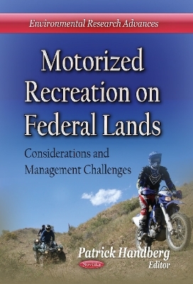 Motorized Recreation on Federal Lands - 