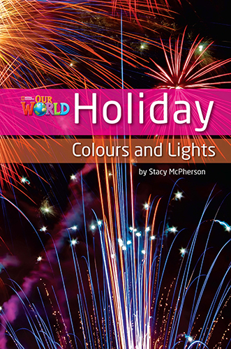 Our World Readers: Holiday Colours and Lights - Stacy McPherson