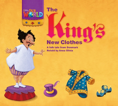 Our World Readers: The King's New Clothes - Anna Olivia