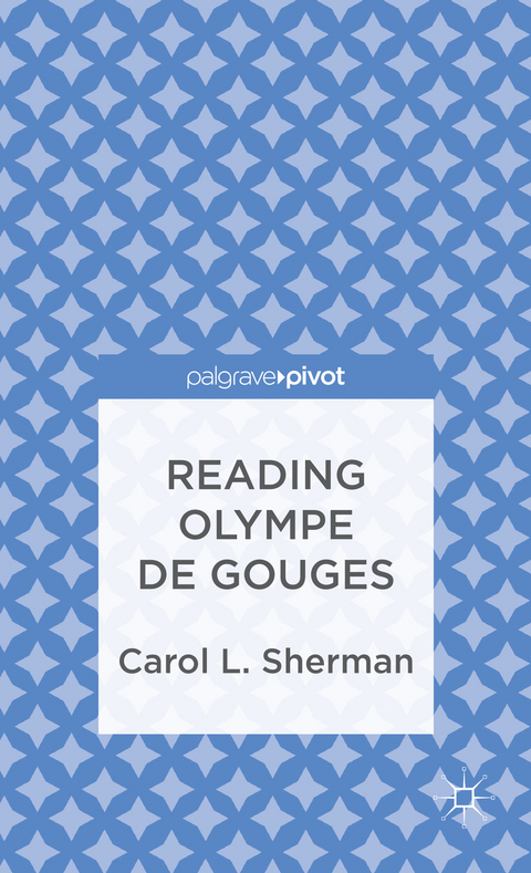 Reading Olympe de Gouges - C. Sherman