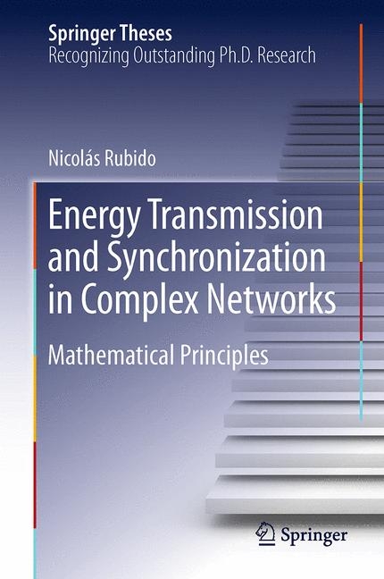 Energy Transmission and Synchronization in Complex Networks - Nicolás Rubido