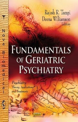 Fundamentals of Geriatric Psychiatry - 