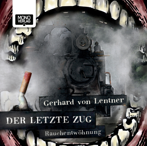 Der letzte Zug - Gerhard von Lentner