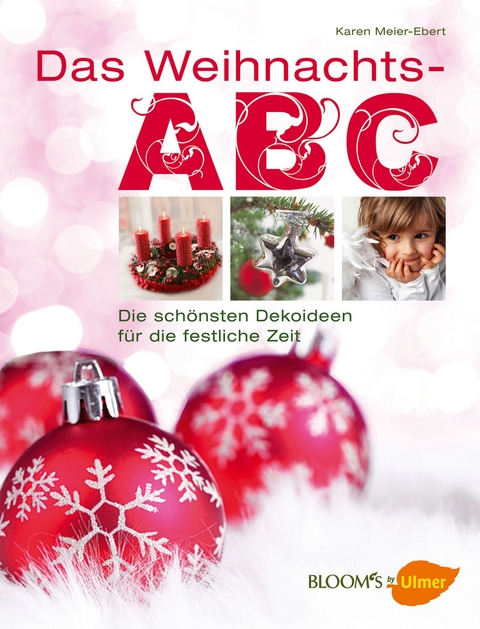 Das Weihnachts-ABC - Karen Meier-Ebert