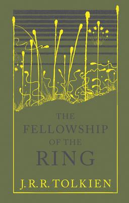 The Fellowship of the Ring - J. R. R. Tolkien